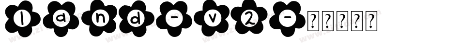 land-v2字体转换
