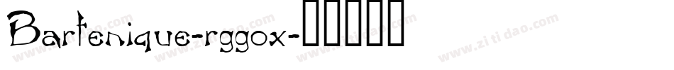 Bartenique-rggox字体转换
