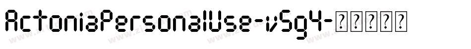 ActoniaPersonalUse-v5g4字体转换