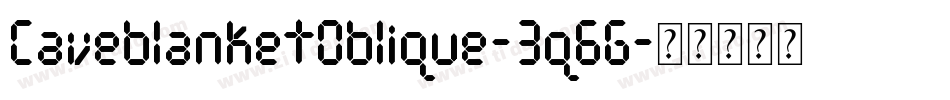 CaveblanketOblique-3q6G字体转换