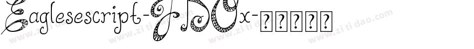 Eaglesescript-JDOx字体转换