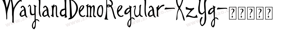 WaylandDemoRegular-XzYg字体转换