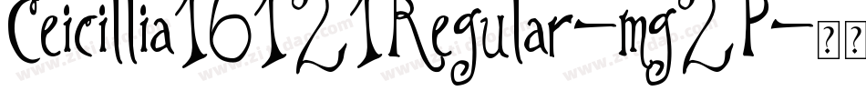 Ceicillia16121Regular-mg2P字体转换