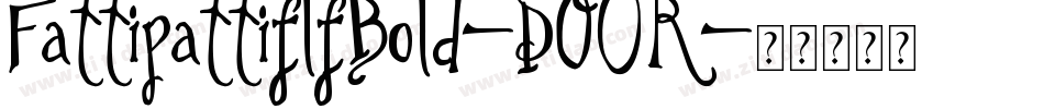 FattipattiflfBold-DO0R字体转换