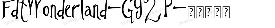 FdtWonderland-GY2P字体转换