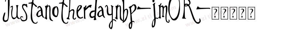 Justanotherdaynbp-jm0R字体转换