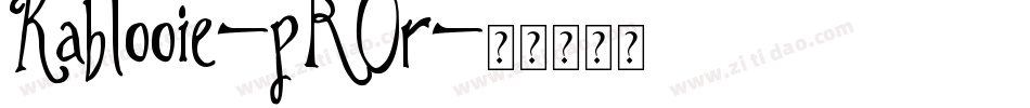 Kablooie-pR0r字体转换