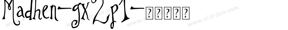 Madhen-gx2p1字体转换