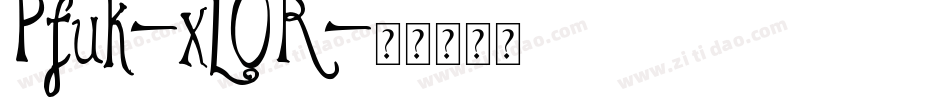 Pfuk-xL0R字体转换