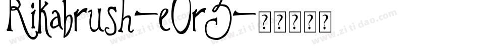 Rikabrush-e0r3字体转换
