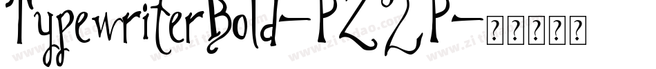 TypewriterBold-PZ2P字体转换