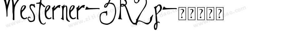 Westerner-3R2p字体转换
