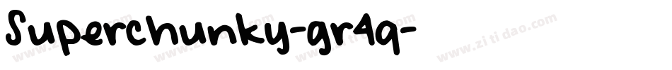 Superchunky-gr4q字体转换