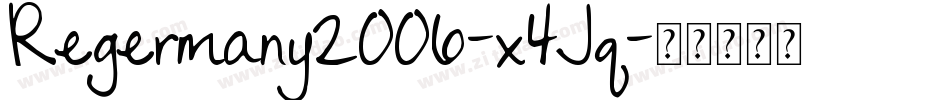 Regermany2006-x4Jq字体转换