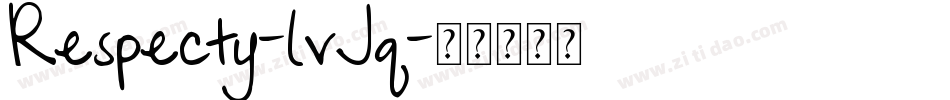 Respecty-lvJq字体转换 Respecty-lvJq字体转换