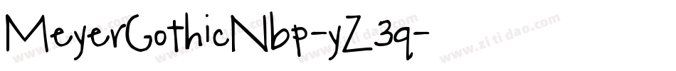 MeyerGothicNbp-yZ3q字体转换