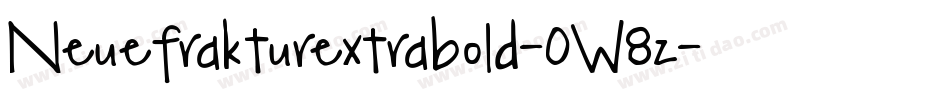 Neuefrakturextrabold-0W8z字体转换