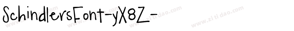 SchindlersFont-yX8Z字体转换 SchindlersFont-yX8Z字体转换