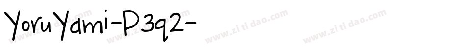 YoruYami-P3q2字体转换