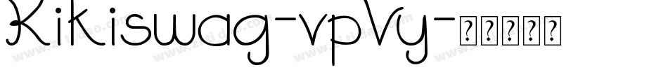Kikiswag-vpVy字体转换
