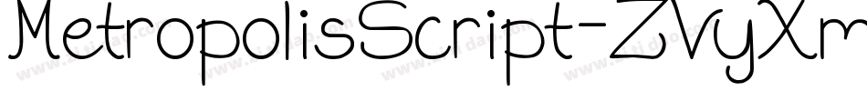 MetropolisScript-ZVyXm字体转换