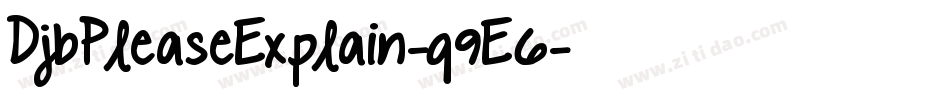 DjbPleaseExplain-q9E6字体转换