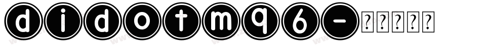 didotm96字体转换