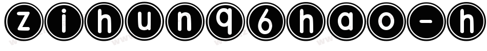 zihun96hao-huxiaosho字体转换