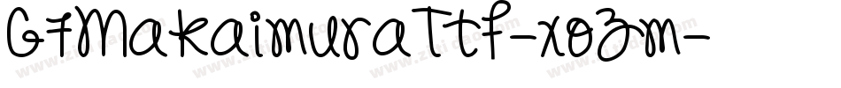 G7MakaimuraTtf-xoZm字体转换