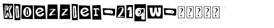 Kloezzler-21qw字体转换
