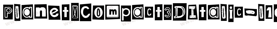 PlanetXCompact3DItalic-l1qw字体转换