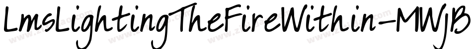 LmsLightingTheFireWithin-MWjB字体转换