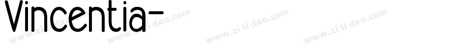 Vincentia字体转换