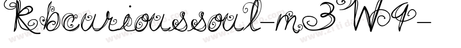 Kbcurioussoul-m3W9字体转换 Kbcurioussoul-m3W9字体转换