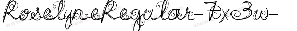 RoselyneRegular-7x3w字体转换 RoselyneRegular-7x3w字体转换