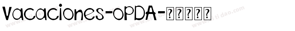Vacaciones-oPDA字体转换