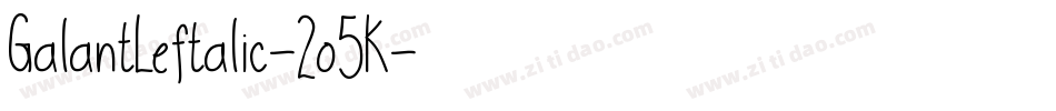 GalantLeftalic-2o5K字体转换