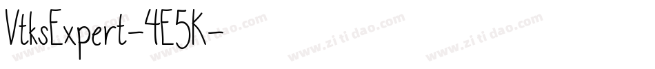 VtksExpert-4E5K字体转换