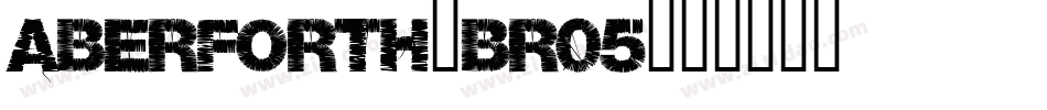 Aberforth-BR05字体转换
