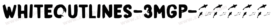 WhiteOutlines-3mGp字体转换