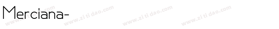 Merciana字体转换