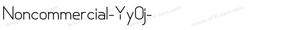 Noncommercial-Yy0j字体转换