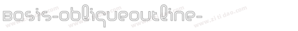 Basis-ObliqueOutline字体转换