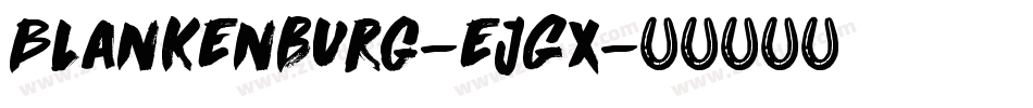 Blankenburg-eJGx字体转换