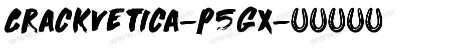 Crackvetica-P5Gx字体转换