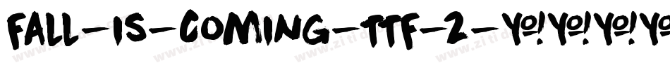 Fall-is-Coming-TTF-2字体转换