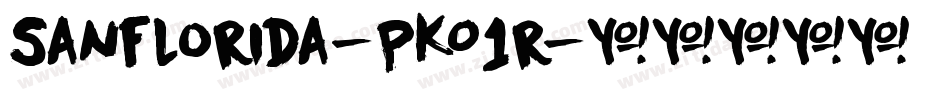 Sanflorida-PKO1r字体转换
