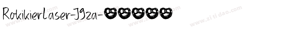 RokikierLaser-J9za字体转换