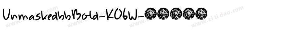 UnmaskedbbBold-KO6W字体转换