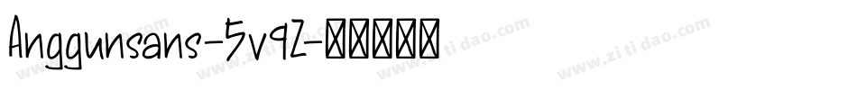 Anggunsans-5v9Z字体转换